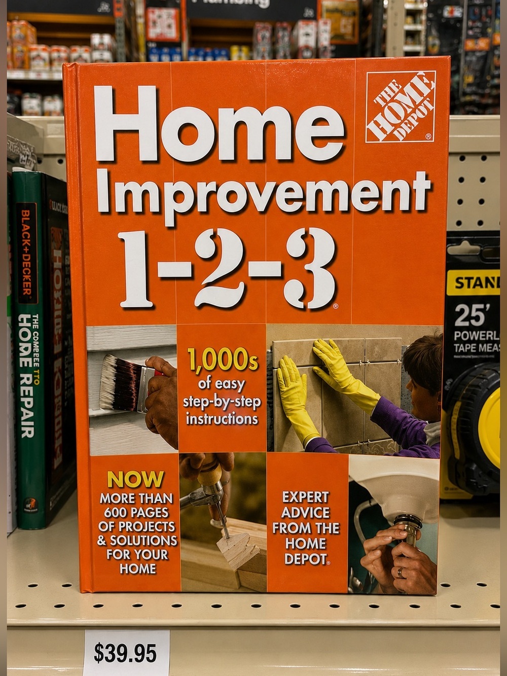 Home Improvement 1-2-3 - Hardcover By Better Homes & Gardens BRAND NEW